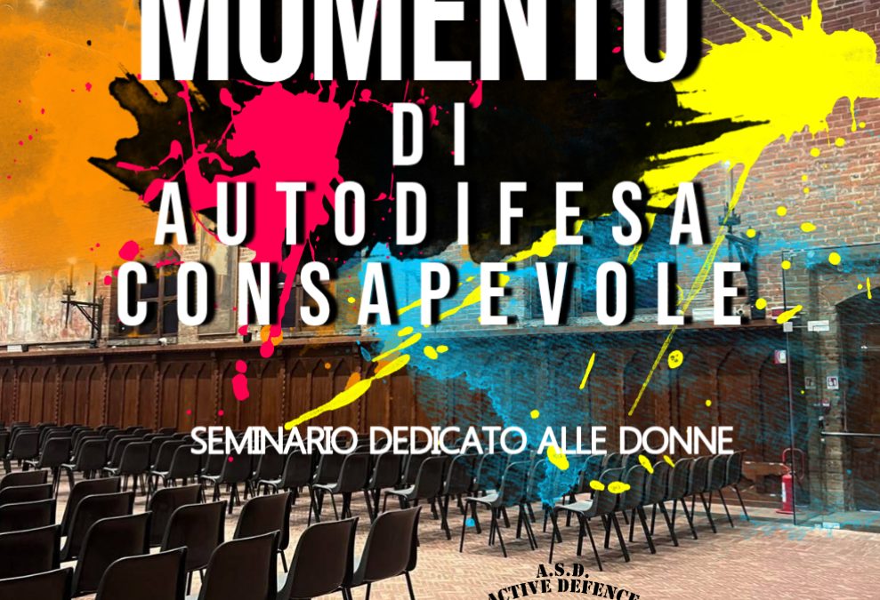 MOMENTO DI AUTODIFESA CONSAPEVOLE